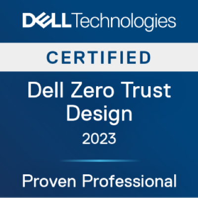 Dell Technologies Proven Professional Dell Zero Trust Design 2023 Certified
